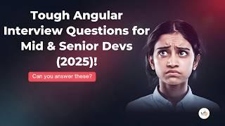 Angular 2025: Behavioral Questions You Need to Know | Angular interview questions and answers