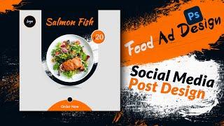 Social Media Post Design Photoshop|Food ad Design|Instagram post Design