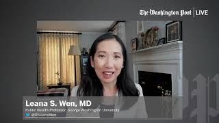 Leana Wen, MD, says it’s time for the U.S. to ‘hunker down’