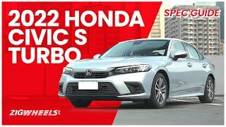 2022 Honda Civic S Turbo Spec Guide | Zigwheels.Ph