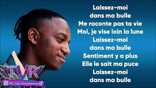 Bouss - Dans ma bulle (Paroles/Lyrics)