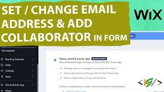 How to Add Email in Wix Form in Website | Add Collaborators for Form | Inbox, Email & Owner App