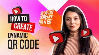 How to Create a Dynamic QR Code for FREE?
