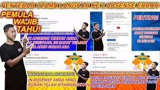 Penyebab Utama Langkah ke 2 Akun Adsense Bisa Error | Tips Adsense Error Pemula Wajib Tahu