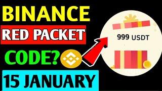 Binance Red Packet Code Today | 2025 Red Packet Code | Binance Gift Today | 14 January Red Packet