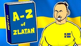 A-Z of ZLATAN! Top goals, quotes, free-kicks and more!