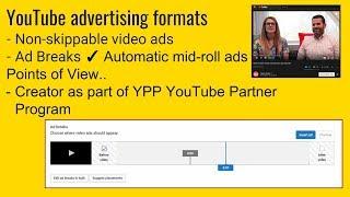 YouTube Advertising Format changes Non Skippable Ad Breaks Automatic mid roll Ads