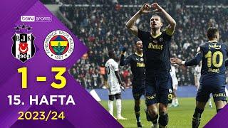 Beşiktaş (1-3) Fenerbahçe | 15. Hafta - Trendyol Süper Lig 2023/2024