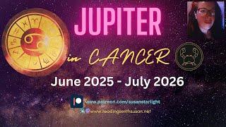 Transit of Jupiter into  Cancer! Exalted Starts June 2025.