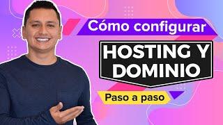  Cómo Configurar y Conectar Hosting con Dominio  Cambiar DNS