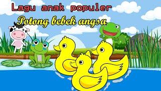 Potong Bebek Angsa | Lagu anak | Lagu anak populer