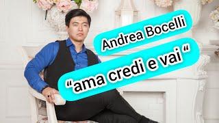 Andrea Bacelli - "ama credi e vai". Live voice Karaoke-ЖандыДауыс-ЖивойЗвук. Нурсултан-Жазира.