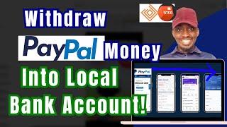 How To Withdraw Money From Paypal To Naira & Other Local Bank Accounts (No Dom Account Needed)