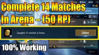 Complete 14 Matches In Arena In 1-Minute MONIKA