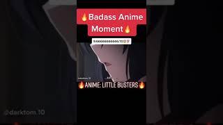 Badass Moments with Anime Little Busters #Shorts