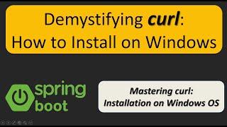 What is curl? and How to install curl in the windows operating system?