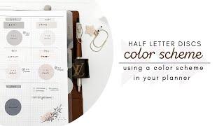 half letter discbound | creating a color scheme for your planner