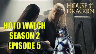 Preston's House of the Dragon Watch - Season 2, Episode 5,  The Regent