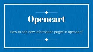 How to add information pages in opencart?|Opencart|Add New Page