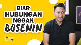 HUBUNGAN MULAI MEMBOSANKAN? 4 RAHASIA INI BISA BIKIN GREGET! | Logika Cinta Jose Aditya