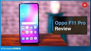 Oppo F11 Pro review: Can it compete with Redmi Note 7 Pro?