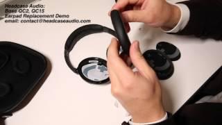 How to replace Bose QC2/QC15/QC25 Earpads by Headcase Audio