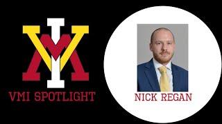 VMI Spotlight: Nick Regan