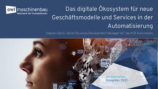 owl maschinenbau Kongress 202: "Das digitale Ökosystem für neue Geschäftsmodelle und Services"