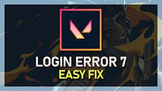 Valorant - How to Fix Error 7 - Connection Problem