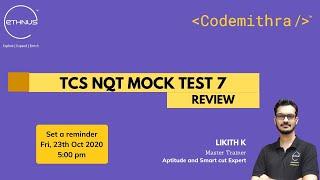 TCS NQT 2021 (New Pattern) | MasterClass 22 | Aptitude Review of TCS NQT Mock Test - 7