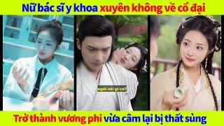 Bác sĩ y khoa xuyên không làm vương phi, vừa bị câm lại bị vương gia hắt hủi