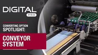 Digital Pro Converting Option Spotlight: Conveyor System | Digital Hybrid Label Presses