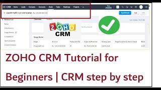 ZOHO CRM Tutorial For Beginners | ZOHO CRM step by step | ZOHO CRM With Example