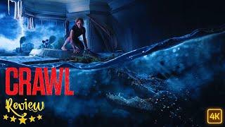 Crawl 2019 - Movie Review 4K HD