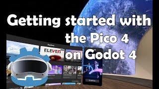 Getting Started with Pico 4 on Godot 4