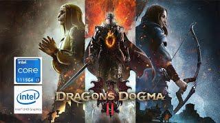 Dragon's Dogma 2 on Low End PC | Intel UHD G4 | i3-1115G4 | 8GB RAM