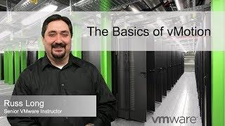 The Basics of vMotion