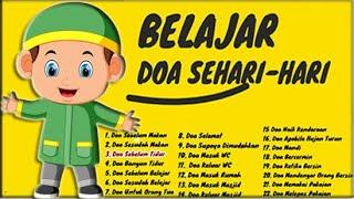 Doa Sehari-hari Anak Muslim LENGKAP - #BelajarDoaIslam