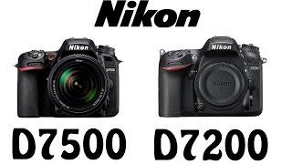 Nikon D7500 vs Nikon D7200