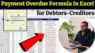 Debtors-Creditors Payment Overdue (Useful) Formula In Excel