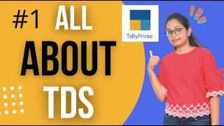 #1 What is TDS | TDS क्या होता है ? | Tax deduction at source