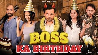 Boss ka Birthday | Take A Break