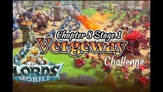 Lords Mobile Vergeway Chapter 8 Stage 1