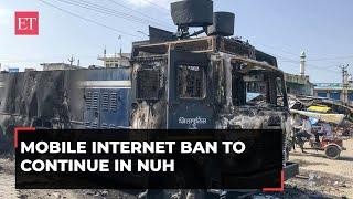 Nuh clashes: Suspension of mobile internet services extended till Aug 8; curfew relaxed for 3 hours