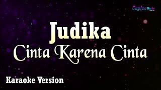 Judika - Cinta Karena Cinta (Karaoke Version)