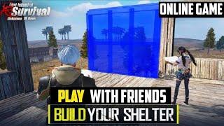 How To Play With Friends In Last Island Of Survival Unknown 15 Days