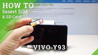 How to Install SIM & SD Card in VIVO Y93 - SIM & SD Slot