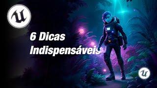 6 DICAS INDISPENSÁVEIS pra CRIAR VÍDEOS no UNREAL ENGINE | VFX no Unreal Engine em português!