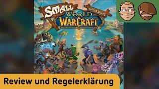 Small World of Warcraft – Brettspiel – Review und Regelerklärung