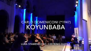 Koyunbaba - Carlo Domeniconi, Luka Stamenkovic 13 string guitar